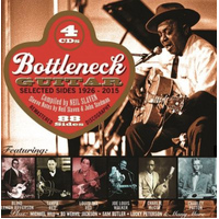 various artists - Bottleneck Guitar: Selected Sides 1926-2015 / 4CD set