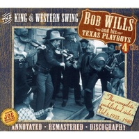 Bob Wills and His Texas Playboys - The Complete Published Sides, Vol. 1: 1935-1940