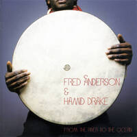 Fred Anderson & Hamid Drake - From the River to the Ocean / vinyl 2LP set