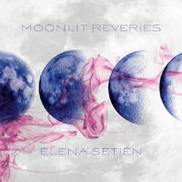 Elena Setién - Moonlit Reveries