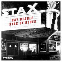 Ray Beadle - Stax of Blues