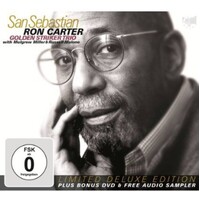 Ron Carter - San Sebastian: Golden Striker Trio / CD & DVD