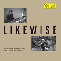 Julian Mazzariello and Enzo Pietropaoli - Likewise - Hybrid Stereo SACD