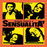 Ennio Morricone / soundtrack - Quando L'amore E Sensualita