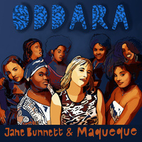 Jane Bunnett & Maqueque - Oddara