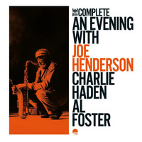 Joe Henderson - The Complete: An Evening With Joe Henderson, Charlie Haden & Al Foster - 2 x 180g Vinyl LPs