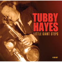 Tubby Hayes - Little Giant Steps / 4CD set