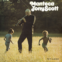 Tony Scott - Manteca - 180g Vinyl LP