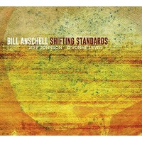 Bill Anschell - Shifting Standards