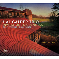 Hal Galper Trio - Invitation to Openness