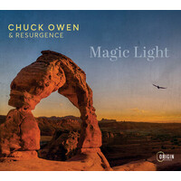 Chuck Owen & Resurgence - Magic Light
