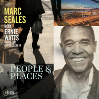 Marc Seales with Ernie Watts - People & Places
