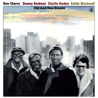 Don Cherry, Dewey Redman, Charlie Haden & Eddie Blackwell - Old And New Dreams - Vinyl LP