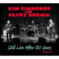 Kim Simmonds and Savoy Brown - Still Live After 50 Years: Volume 2
