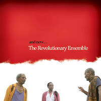 The Revolutionary Ensemble - and now...