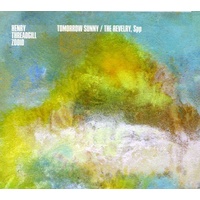 Henry Threadgill - Tomorrow Sunny / The Revelry