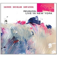 Sam Rivers - Reunion: Live in New York