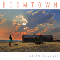 Miles Okazaki - Boomtown