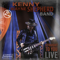 Kenny Wayne Shepherd - Straight to You Live / CD & Blu-ray