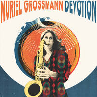 Muriel Grossman - Devotion