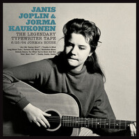 Janis Joplin & Jorma Kaukonen - The Legendary Typewriter Tape: 6/ 25/ 64 Jormas House