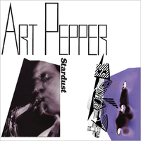 Art Pepper - Stardust