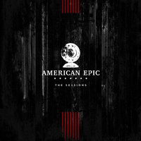 Soundtrack / various artists - American Epic: The Sessions / 180 gram vinyl 3LP set