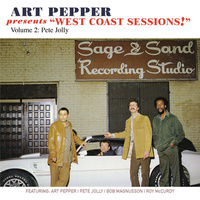Art Pepper - West Coast Sessions ! Volume 2: Pete Jolly
