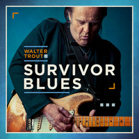 Walter Trout - Survivor Blues