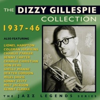 Dizzy Gillespie - Dizzy Gillespie Collection 1937-46