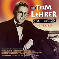 Tom Lehrer - The Collection 1953-60 - 2 CD set