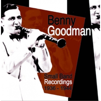 Benny Goodman - Small Band Recordings: 36 - 44