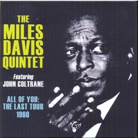 Miles Davis Quintet - All of You: The Last Tour 1960