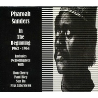 Pharoah Sanders - In the Beginning: 1963 - 1964