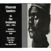 Pharoah Sanders - In the Beginning: 1963 - 1964