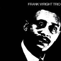 Frank Wright - Frank Wright Trio / 180 gram vinyl LP