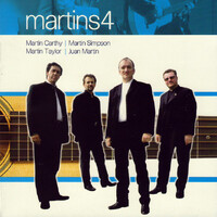Martin Carthy, Martin Simpson, Martin Taylor & Juan Martin - martins4