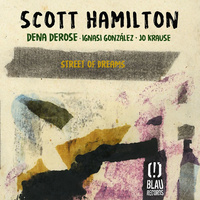 Scott Hamilton - Street of Dreams - Vinyl LP
