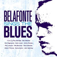 Harry Belafonte - Belafonte Sings the Blues