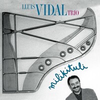 Lluis Vidal Trio - Milikituli