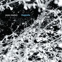 Jesse Stacken - magnolia