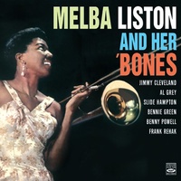 Melba Liston - Melba Liston and Her 'Bones