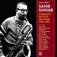 Sahib Shihab - Complete Sextet Sessions 1956-1957 / 2CD set