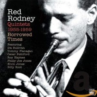 Red Rodney - Quintets 1955-1959: Borrowed Time / 2CD set