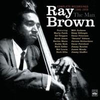 Ray Brown - The Man · Complete Recordings 1946-1959 - 2 CD set