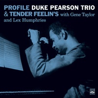 Duke Pearson Trio - Profile & Tender Feelin's