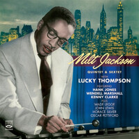 Milt Jackson - Quintet & Sextet with Lucky Thompson - 2CD