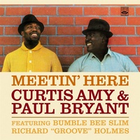 Curtis Amy & Paul Bryant - Meetin' Here