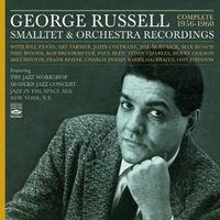 George Russell - Complete 1956-1960: Smalltet & Orchestra Recordings / 2CD set