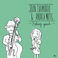Joan Chamorro & Andrea Motis - Feeling Good
